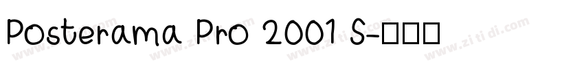 Posterama Pro 2001 S字体转换